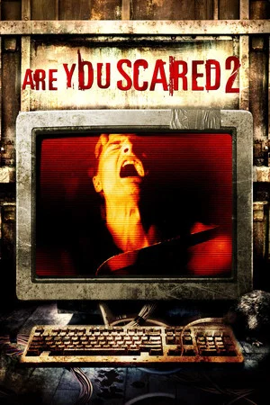 Постер: Are You Scared 2