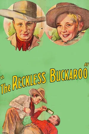 Постер: The Reckless Buckaroo