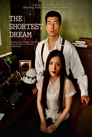 Постер: The Shortest Dream