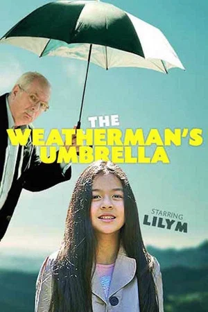Постер: The Weatherman's Umbrella