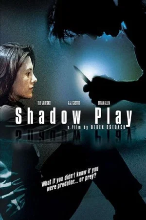 Постер: Shadowplay