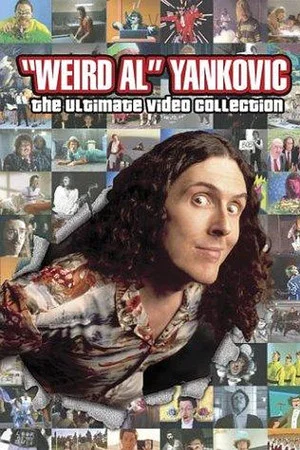 Постер: "Weird Al" Yankovic: The Ultimate Video Collection