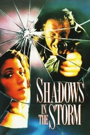 Постер: Shadows in the Storm