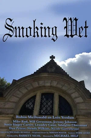 Постер: Smoking Wet