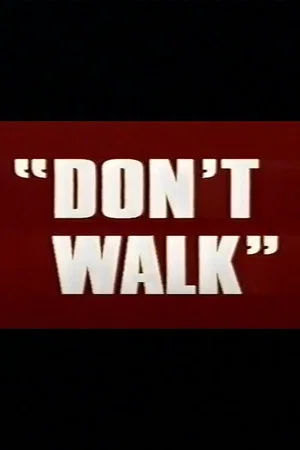 Постер: Don't Walk