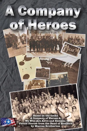 Постер: A Company of Heroes