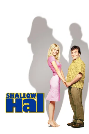 Постер: Shallow Hal: Seeing Through the Make-up