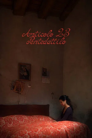 Постер: Articolo 23 (Pentedattilo)