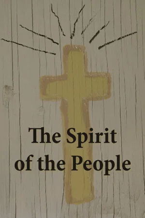 Постер: The Spirit of the People