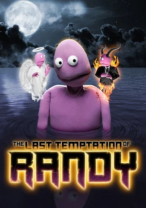 Постер: The Last Temptation of Randy