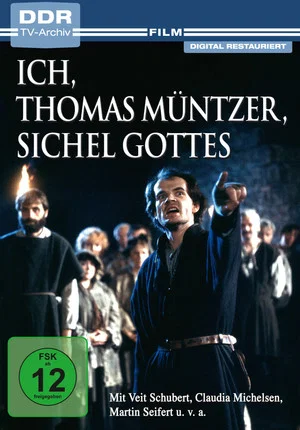 Постер: Ich, Thomas Müntzer, Sichel Gottes