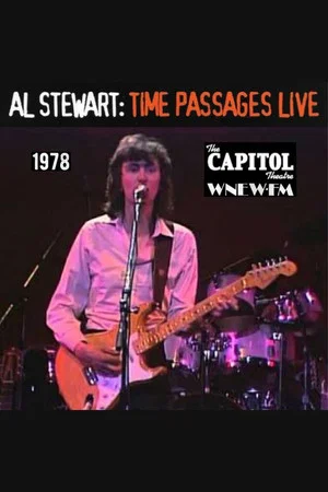 Постер: Al Stewart: Live At Capitol Theatre 1978