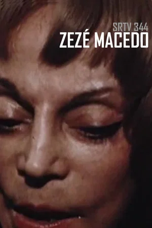 Постер: SRTV 344 - Zezé Macedo