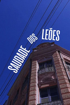 Постер: Saudade dos Leões
