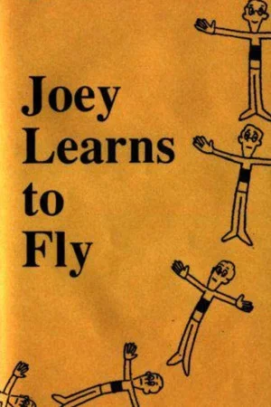 Постер: Joey Learns To Fly