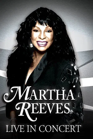 Постер: Martha Reeves: Live in Concert