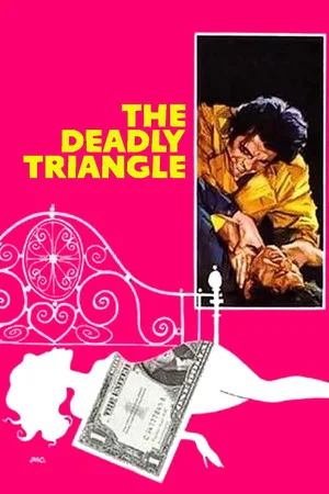 Постер: The Deadly Triangle