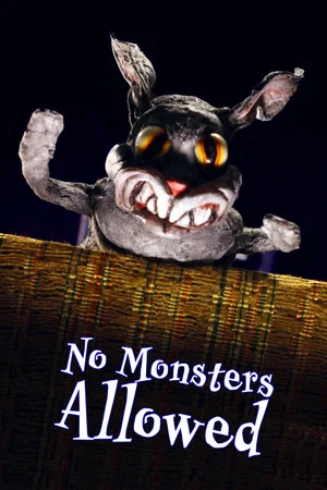 Постер: No Monsters Allowed
