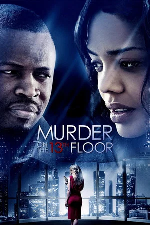 Постер: Murder on the 13th Floor