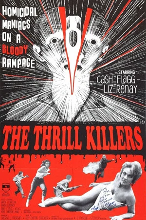 Постер: The Thrill Killers