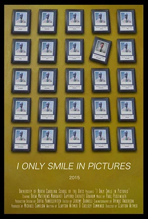 Постер: I Only Smile in Pictures