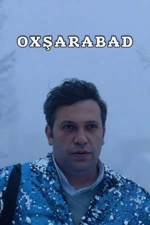 Постер: Oxşarabad