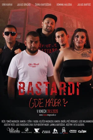 Постер: Bastards: Where´s Majer?