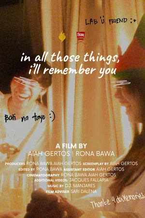 Постер: In All Those Things I'll Remember You