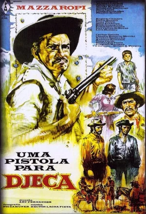 Постер: Uma Pistola para Djeca