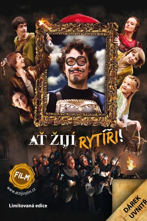 Постер: Long live the knights!
