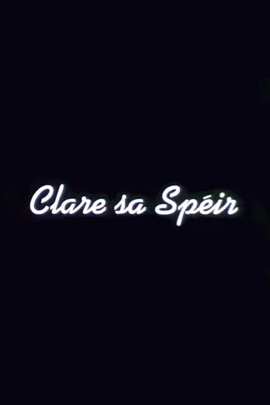 Постер: Clare sa Spéir