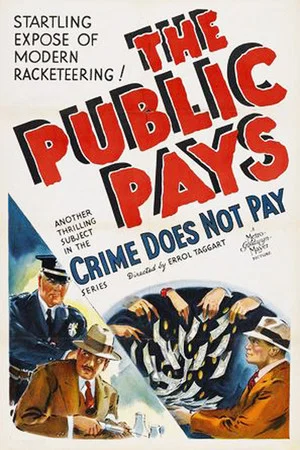 Постер: The Public Pays