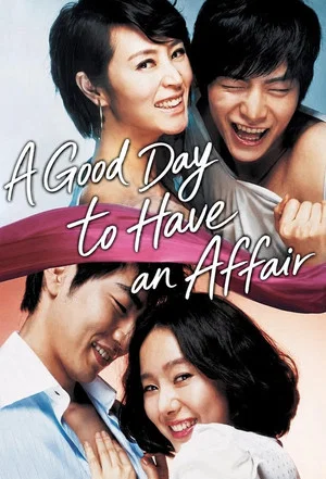 Постер: A Good Day to Have an Affair