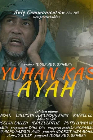 Постер: Kayuhan Kasih Ayah