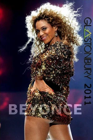 Постер: Beyoncé: Glastonbury 2011