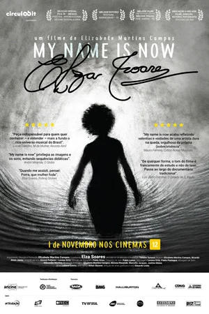 Постер: My Name Is Now, Elza Soares