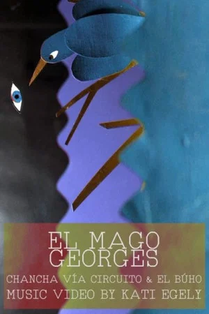 Постер: El Mago Georges