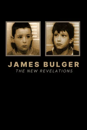 Постер: James Bulger: The New Revelations