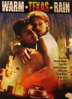Постер: Warm Texas Rain