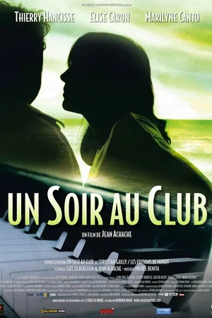 Постер: Un soir au club