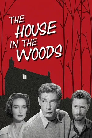 Постер: The House in the Woods