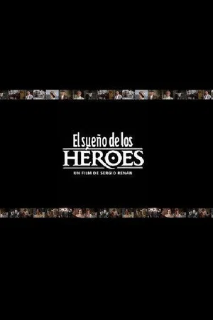 Постер: El sueño de los héroes