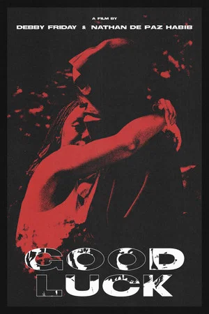 Постер: GOOD LUCK
