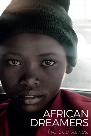 Постер: African Dreamers