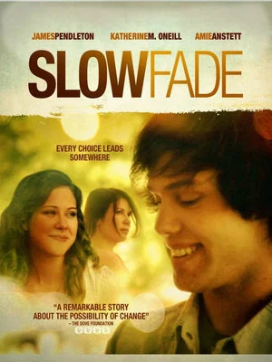 Постер: Slow Fade