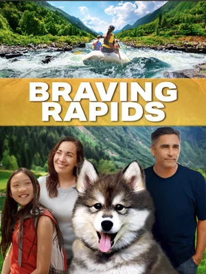 Постер: Braving Rapids