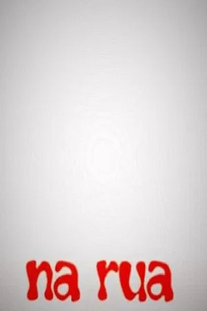 Постер: Na Rua