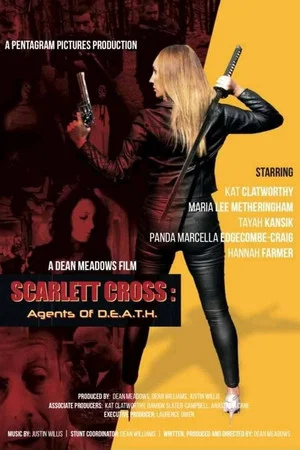 Постер: Scarlett Cross: Agents of D.E.A.T.H.