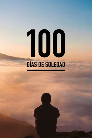 Постер: 100 Days of Loneliness