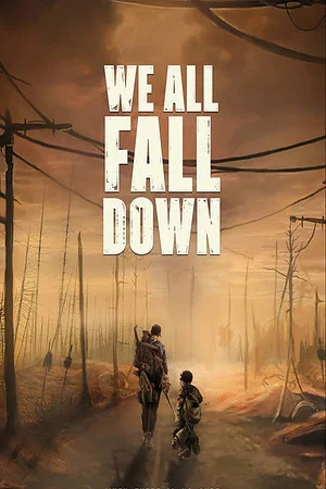 Постер: We All Fall Down